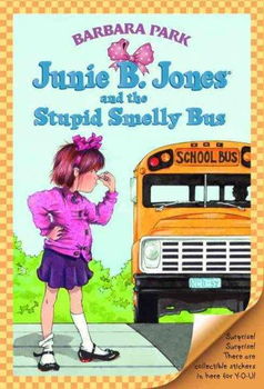 Junie B. Jones and the Stupid Smelly Busjunie 