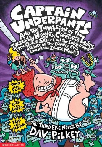 Captain Underpants and the Invasion of the Incredibly Naughty Cafeteria Ladiescaptain 
