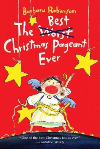 Best Christmas Pageant Everchristmas 