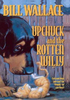 Upchuck and the Rotten Willyupchuck 