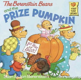 The Berenstain Bears and the Prize Pumpkinberenstain 