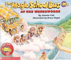 The Magic School Bus at the Waterworksmagic 