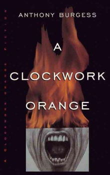 A Clockwork Orangeclockwork 