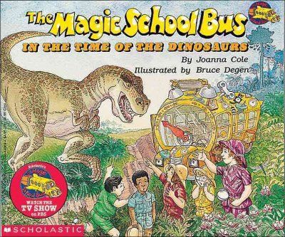The Magic School Bus in the Time of the Dinosaursmagic 