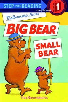 The Berenstain Bears Big Bear, Small Bearberenstain 