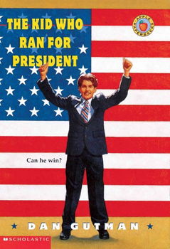 The Kid Who Ran for Presidentkid 