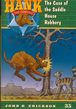 The Case of the Saddle House Robberysaddle 