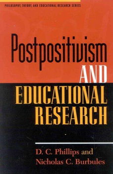 Postpositivism and Educational Researchpostpositivism 