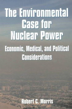The Environmental Case for Nuclear Powerenvironmental 