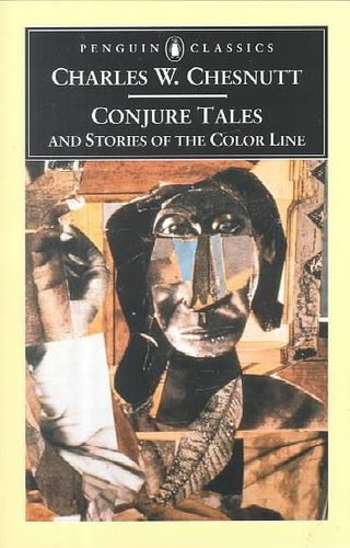 Conjure Tales and Stories of the Color Lineconjure 