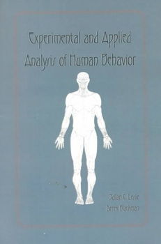 Experimental and Applied Analysis of Human Behaviorexperimental 