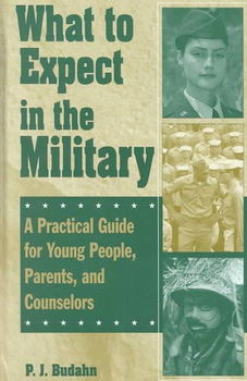 What to Expect in the Militaryexpect 