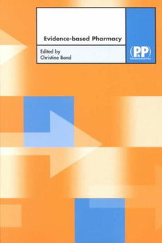 Evidence-Based Pharmacyevidence 