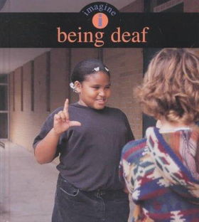 Being Deafdeaf 