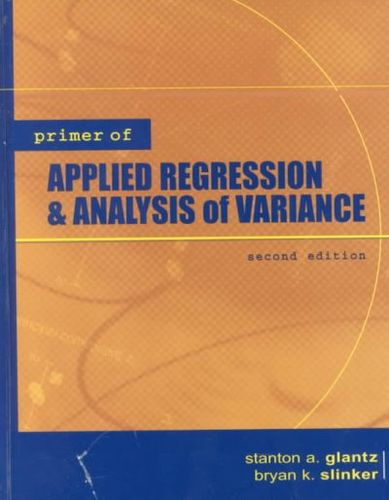 Primer of Applied Regression & Analysis of Varianceprimer 