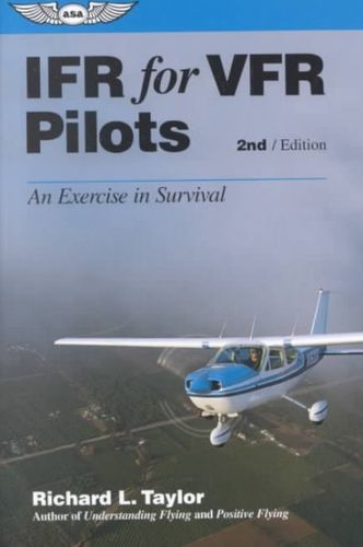 Ifr for Vfr Pilotsifr 