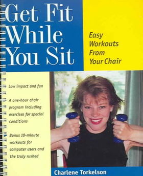 Get Fit While You Sitfit 