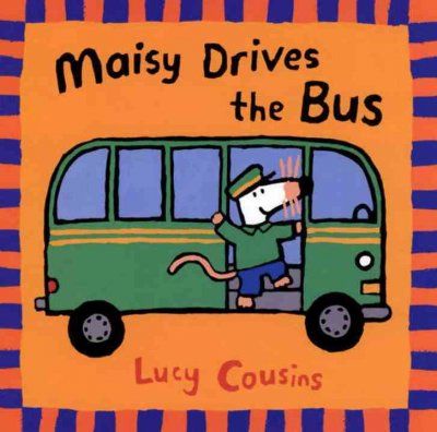 Maisy Drives the Busmaisy 