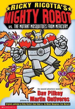 Ricky Ricotta's Giant Robot Vs. the Mutant Mosquitoes from Mercuryricky 