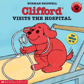 Clifford Visits the Hospitalclifford 