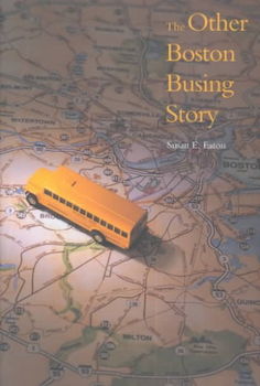 The Other Boston Busing Storyboston 