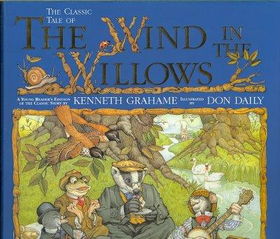 The Classic Tale of the Wind in the Willowsclassic 