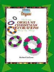 Making Origami Christmas Decorations Step by Stepmaking 