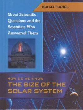 How Do We Know the Size of the Solar Systemknow 