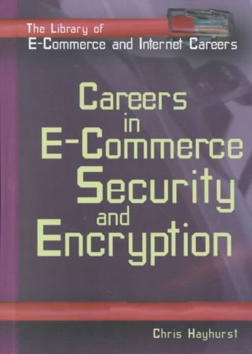 Careers in E-commerce Security and Encryptioncareers 