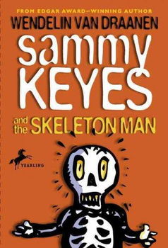 Sammy Keyes and the Skeleton Mansammy 