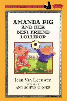 Amanda Pig and Her Best Friend Lollipopamanda 
