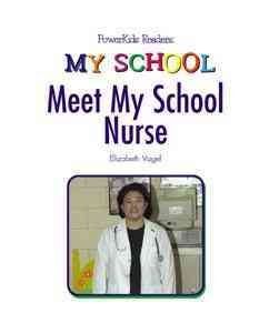 Meet the School Nurseschool 