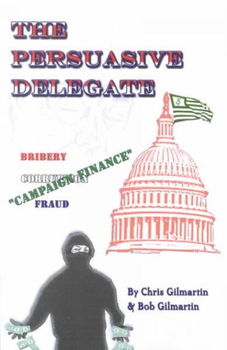 The Persuasive Delegatepersuasive 