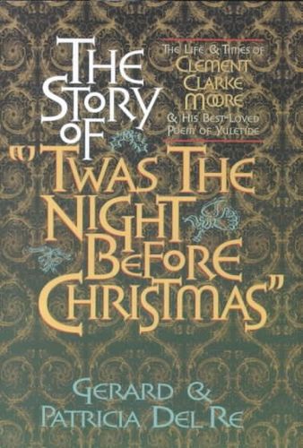 The Story of Twas the Night Before Christmasstory 