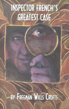 Inspector French's Greatest Caseinspector 