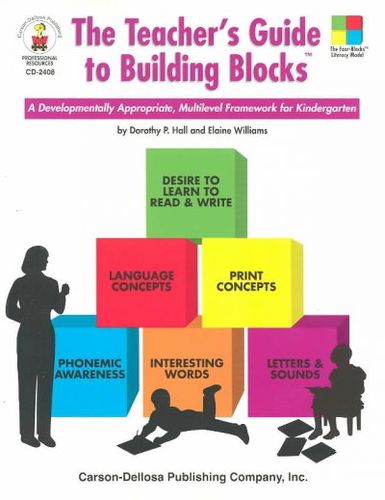 The Teacher's Guide to Building Blocksteacher 