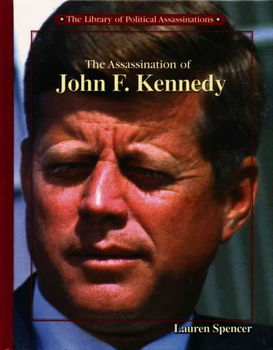 The Assassination of John F. Kennedyassassination 