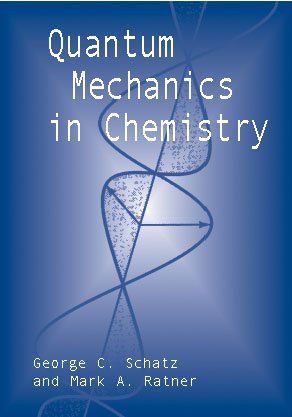 Quantum Mechanics in Chemistryquantum 