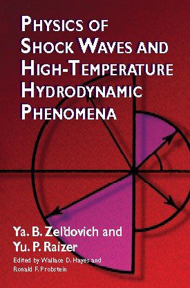Physics of Shock Waves and High-Temperature Hydrodynamic Phenomenaphysics 