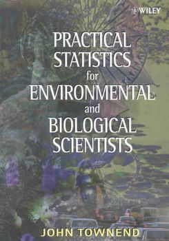 Practical Statistics for Environmental and Biological Scientistspractical 