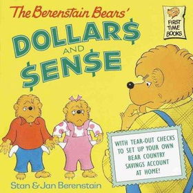 The Berenstain Bears Dollars and Senseberenstain 