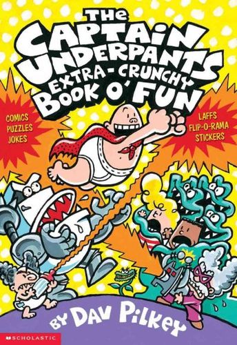 The Captain Underpants Extra-crunchy Book O Funcaptain 