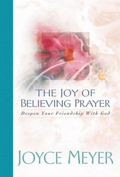 The Joy of Believing Prayerjoy 