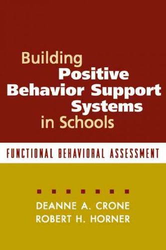 Building Positive Behavior Support Systems in Schoolsbuilding 