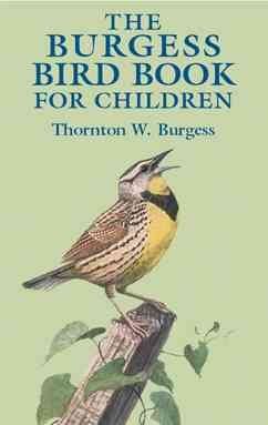 The Burgess Bird Book for Childrenburgess 