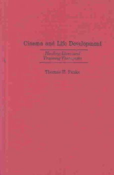 Cinema and Life Developmentcinema 