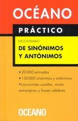 Diccionario de Sinonimos Y Antonimos/ Dictionary of Sinonyms and Antonymsdiccionario 