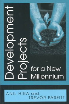 Development Projects for a New Millenniumdevelopment 