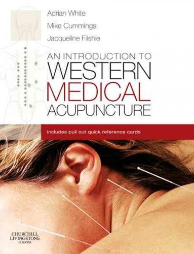 An Introduction to Western Medical Acupunctureintroduction 