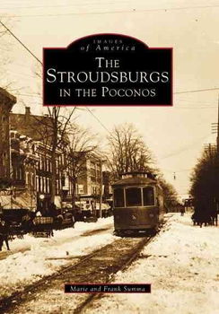 The Stroudsburgs in the Poconosstroudsburgs 